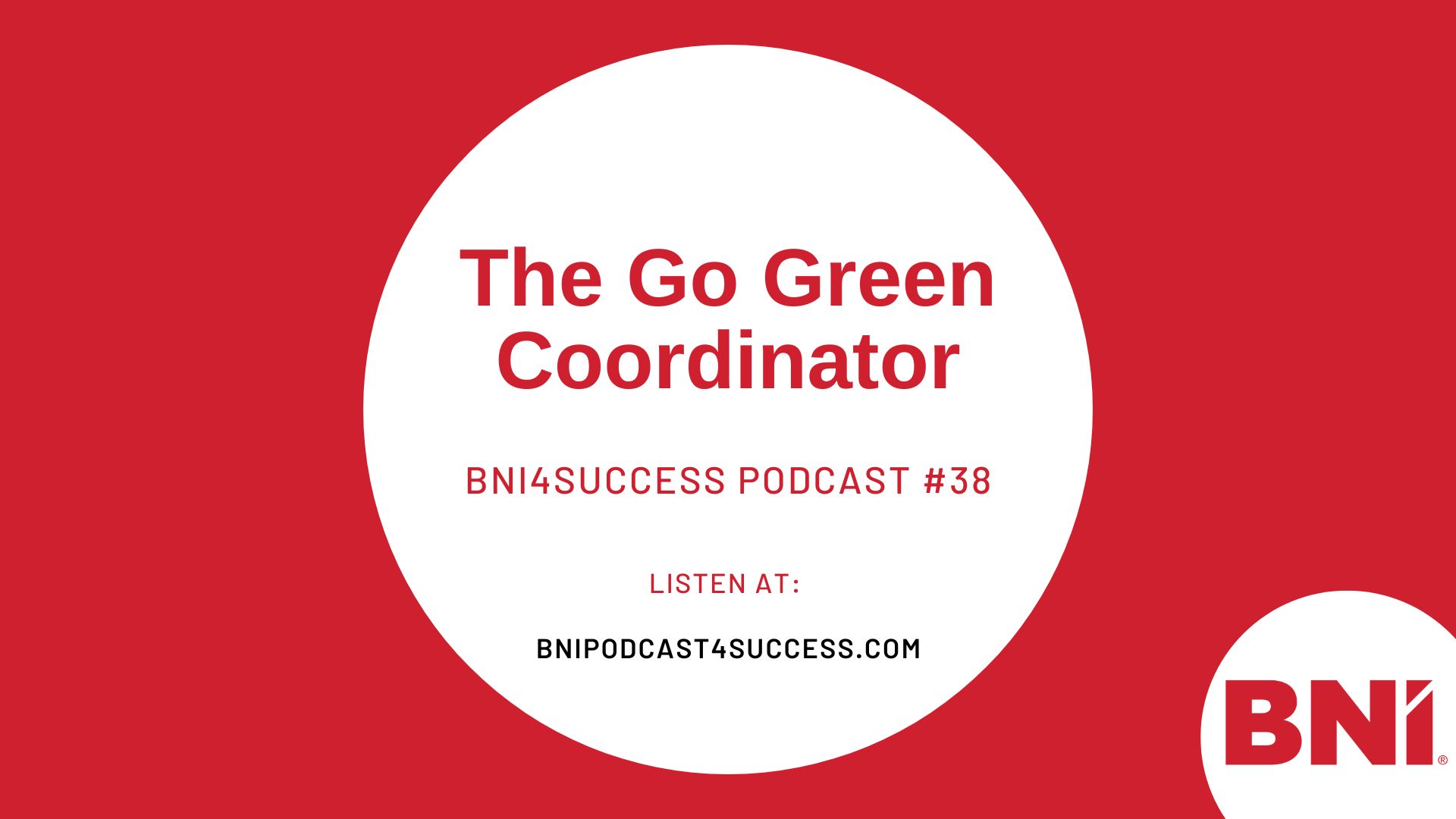 The Go Green Specialist – Podcast 38